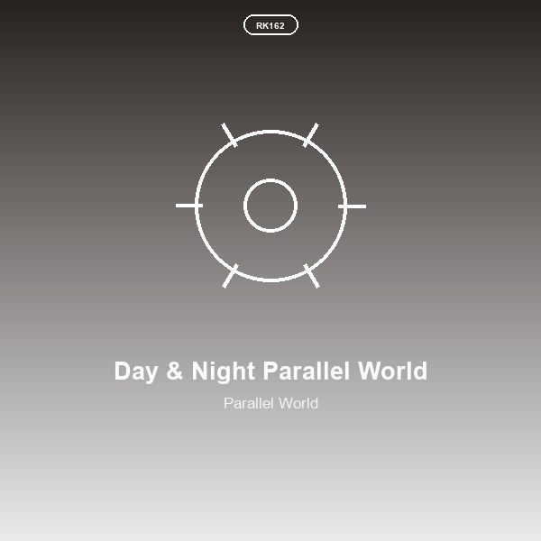 Day & Night Parallel World