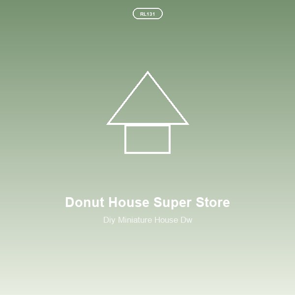 Donut House Super Store