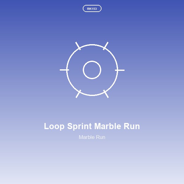Loop Sprint Marble Run