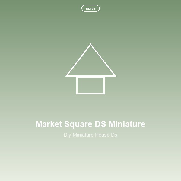 Market Square DS Miniature