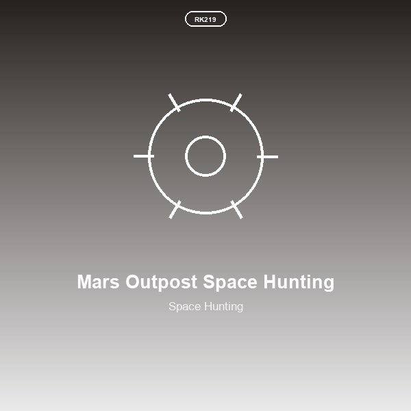 Mars Outpost Space Hunting