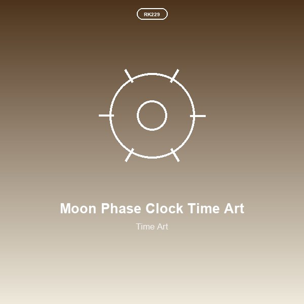 Moon Phase Clock Time Art