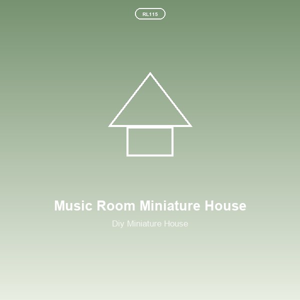 Music Room Miniature House