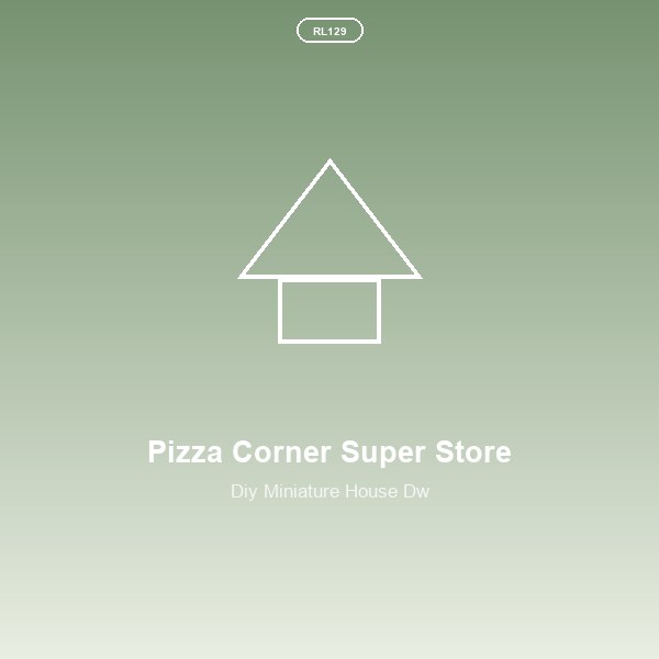 Pizza Corner Super Store