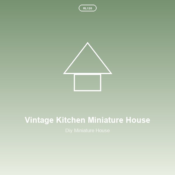 Vintage Kitchen Miniature House